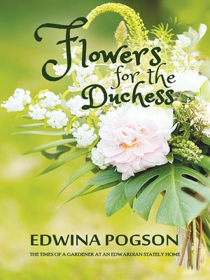 cover image of Flowers for the Duchess